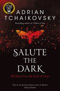 Salute the Dark