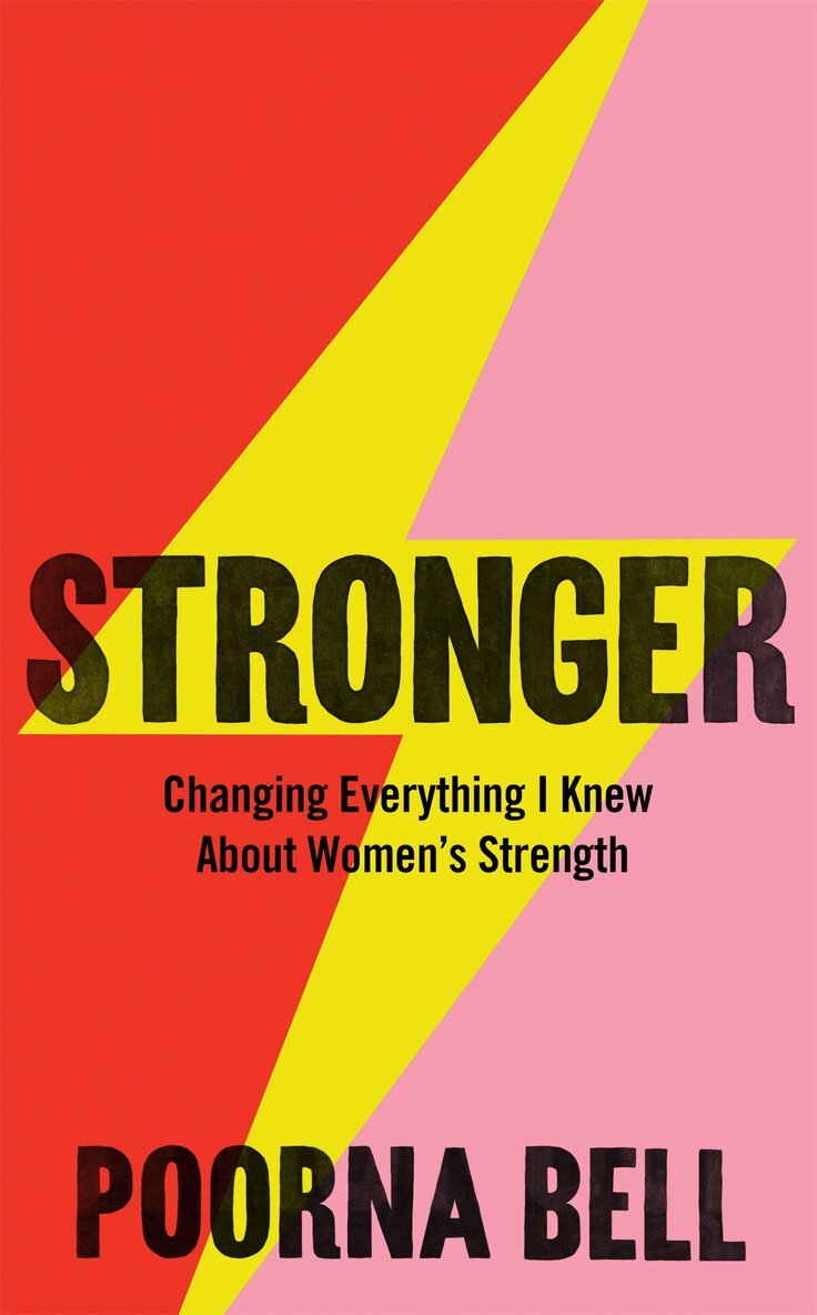 Poorna Bell - Stronger, Inbunden
