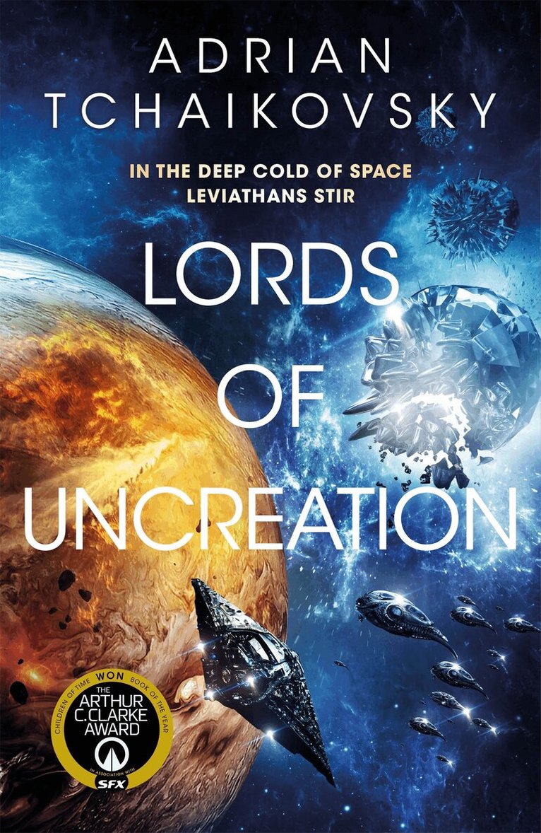 Adrian Tchaikovsky - Lords of Uncreation, E-bok