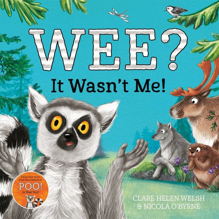 Clare Helen Welsh - Wee? It Wasn't Me!, E-bok