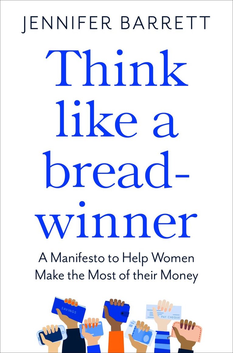 Jennifer Barrett - Think Like a Breadwinner, E-bok