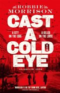Cast a Cold Eye