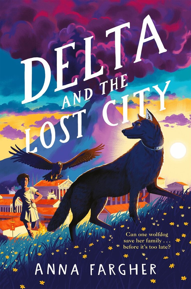 Anna Fargher - Delta and the Lost City, E-bok