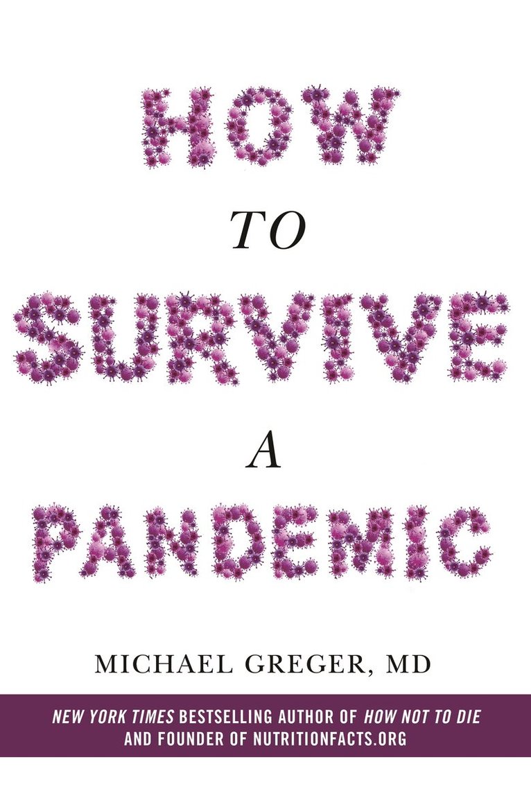 Michael Greger - How to Survive a Pandemic, E-bok