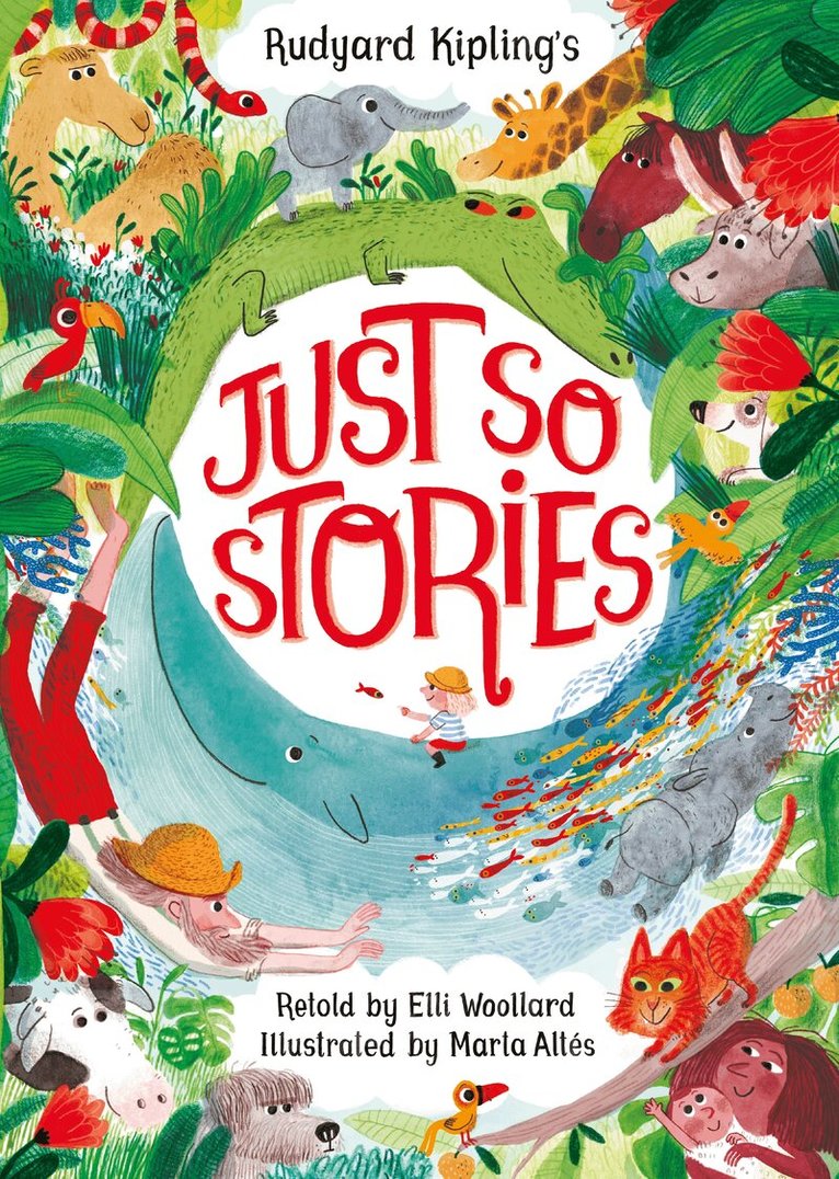 Elli Woollard - Rudyard Kipling's Just So Stories, retold by Elli Woollard, E-bok