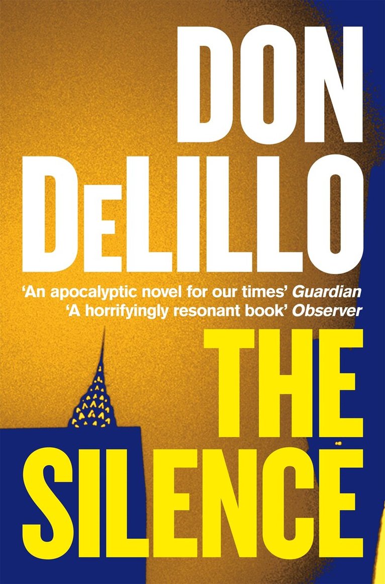 Don DeLillo - Silence, E-bok