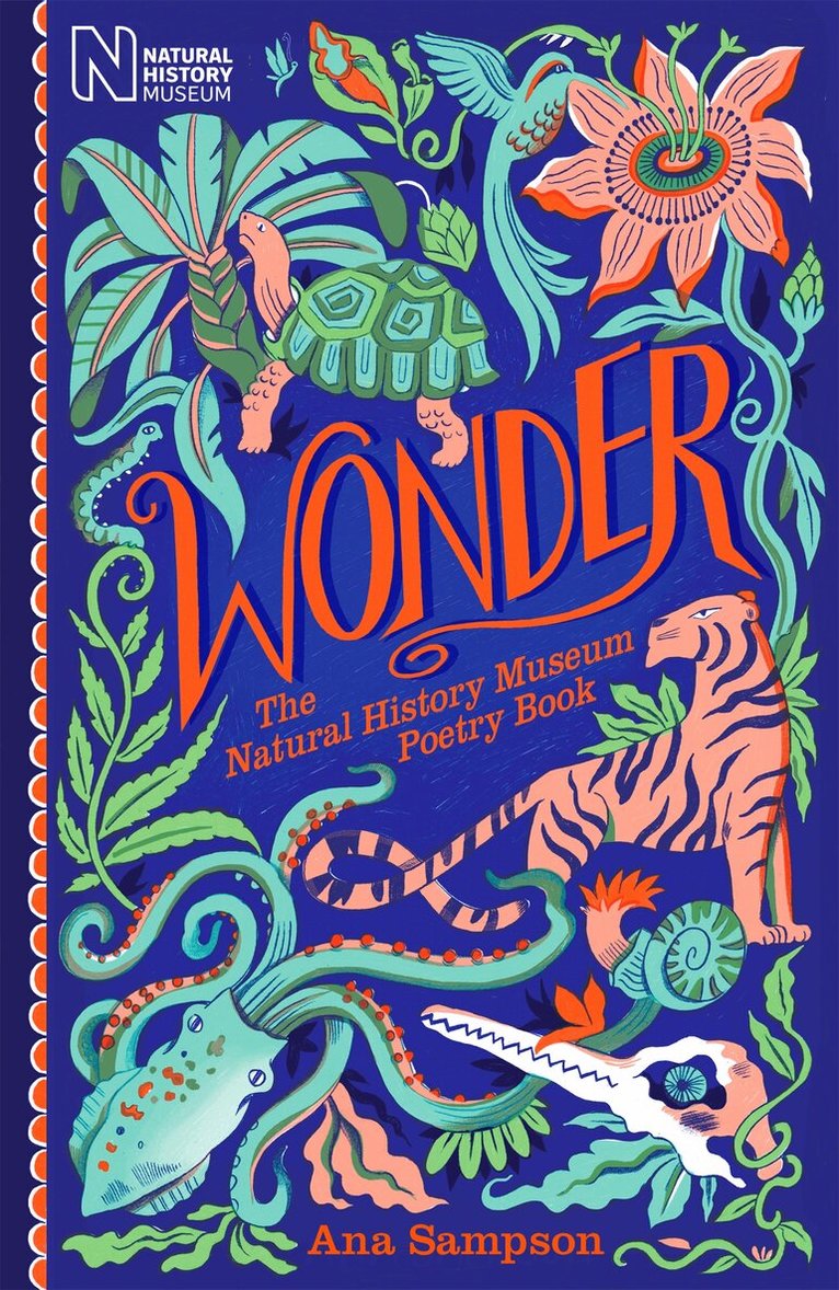 Ana Sampson - Wonder: The Natural History Museum Poetry Book, E-bok