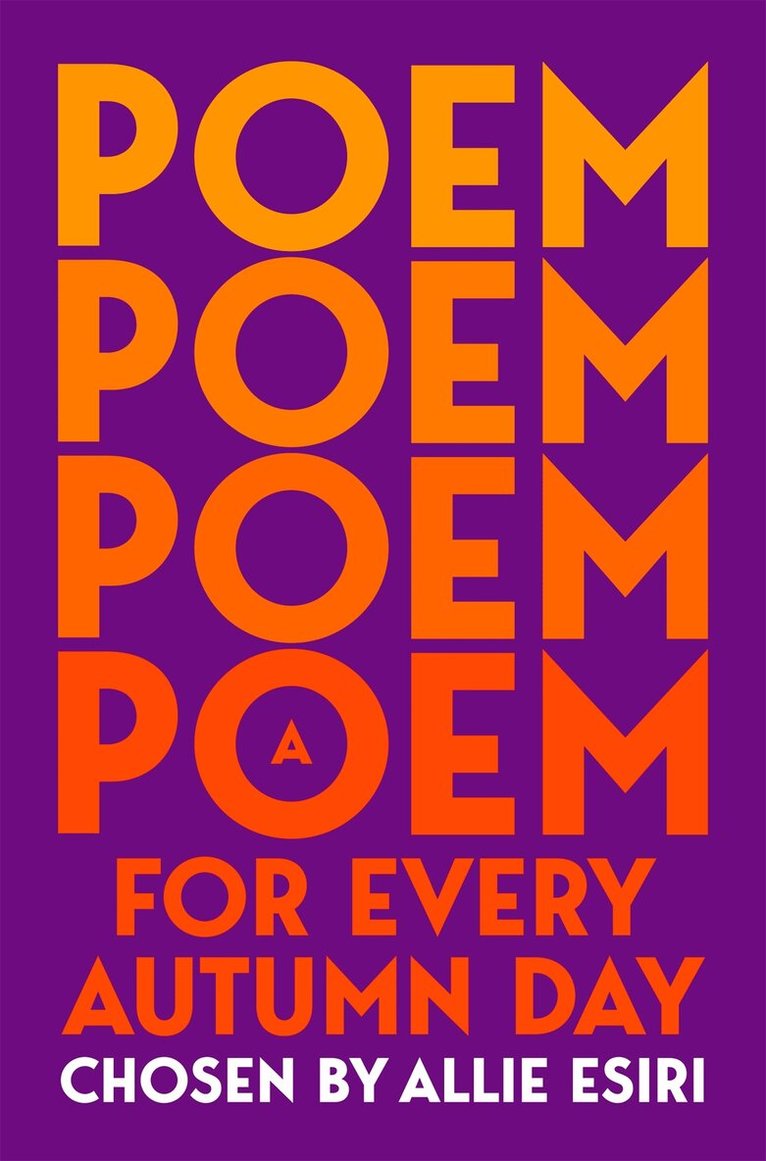 Allie Esiri, Allie Esiri - A Poem for Every Autumn Day, E-bok