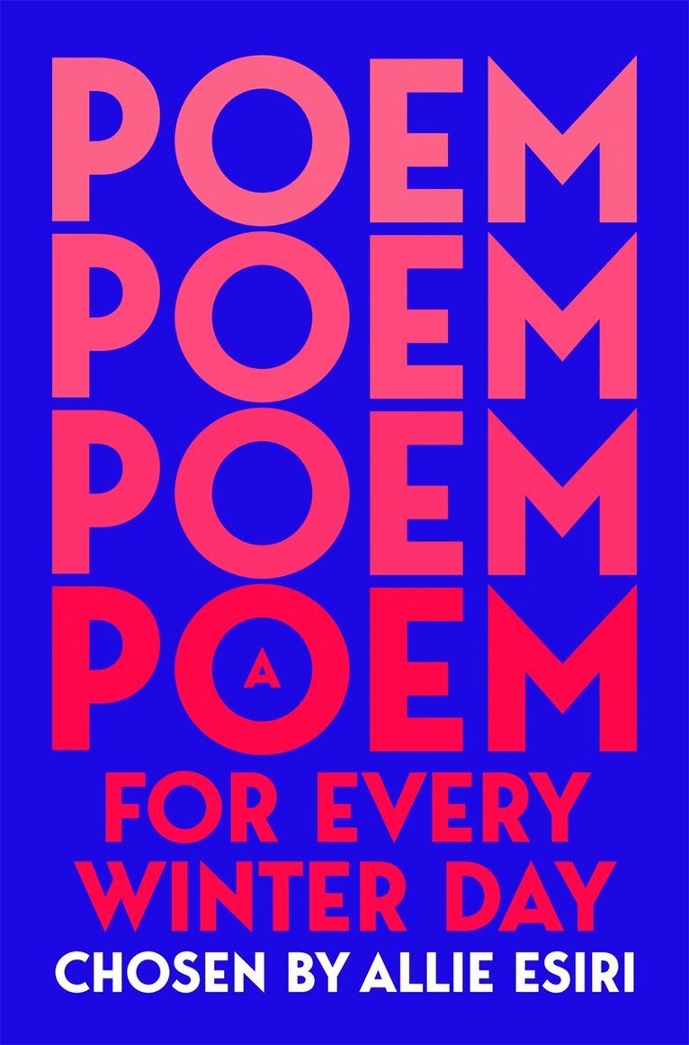 Allie Esiri, Allie Esiri - Poem for Every Winter Day, E-bok