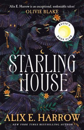 Starling House av Alix E Harrow
