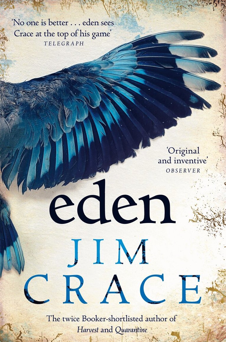 Jim Crace - Eden, E-bok