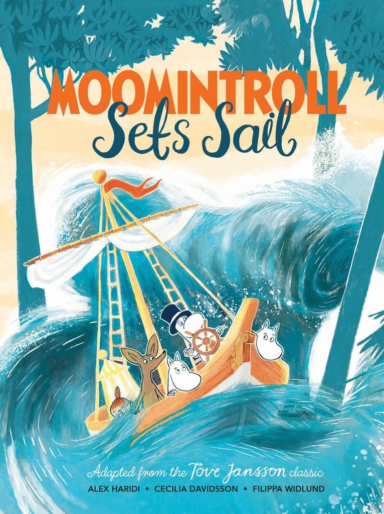 Tove Jansson, Alex Haridi, Cecilia Davidsson - Moomintroll Sets Sail, E-bok
