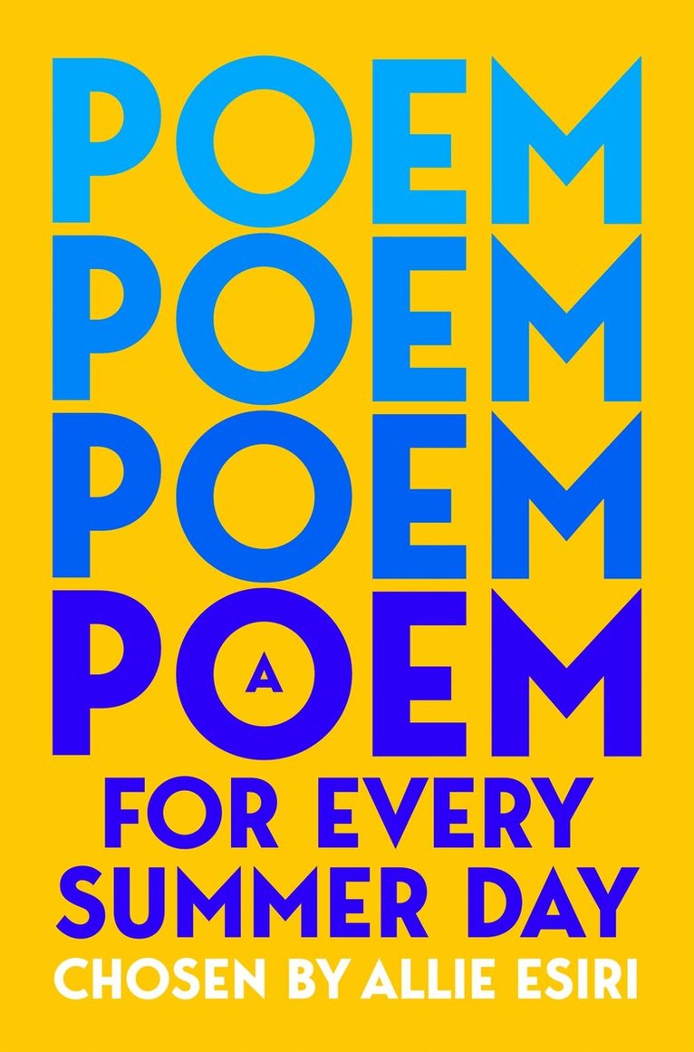 Allie Esiri, Allie Esiri - A Poem for Every Summer Day, E-bok