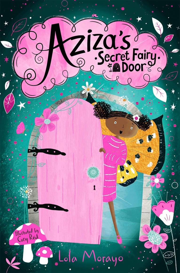 Lola Morayo - Aziza's Secret Fairy Door, E-bok