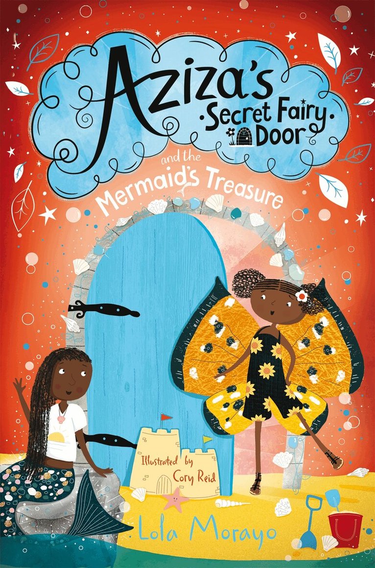 Lola Morayo - Aziza's Secret Fairy Door and the Mermaid's Treasure, E-bok