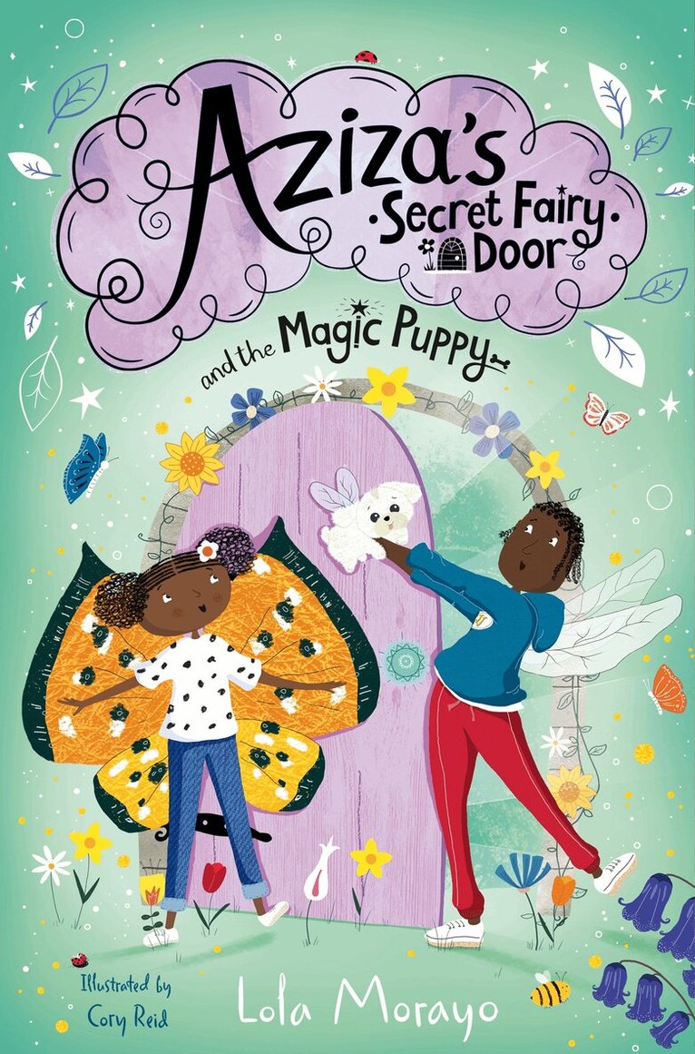 Lola Morayo - Aziza's Secret Fairy Door and the Magic Puppy, E-bok