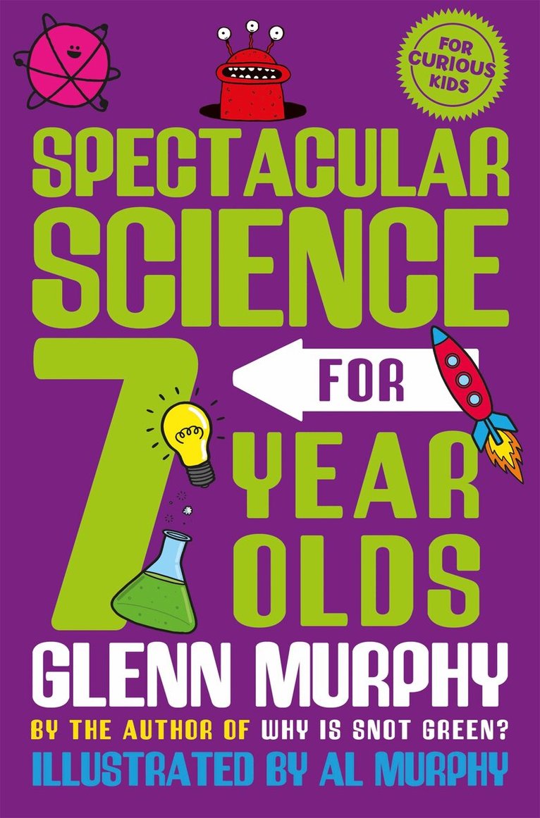 Glenn Murphy - Spectacular Science for 7 Year Olds, E-bok