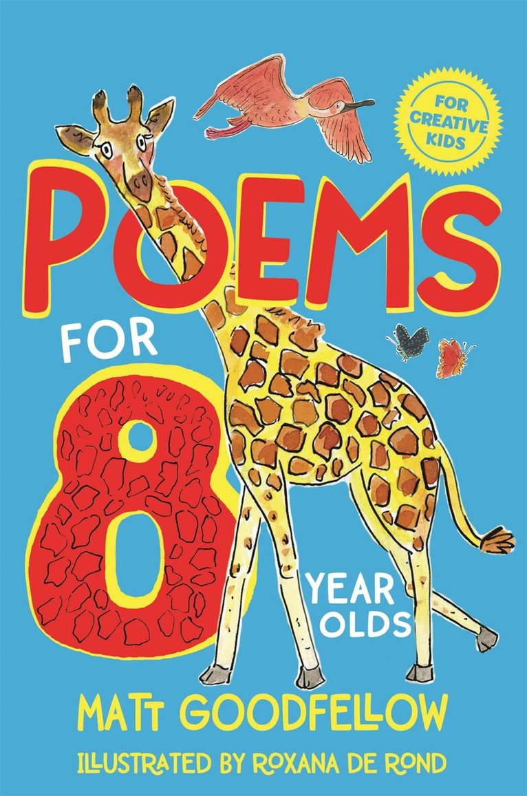 Matt Goodfellow - Poems for 8 Year Olds, E-bok