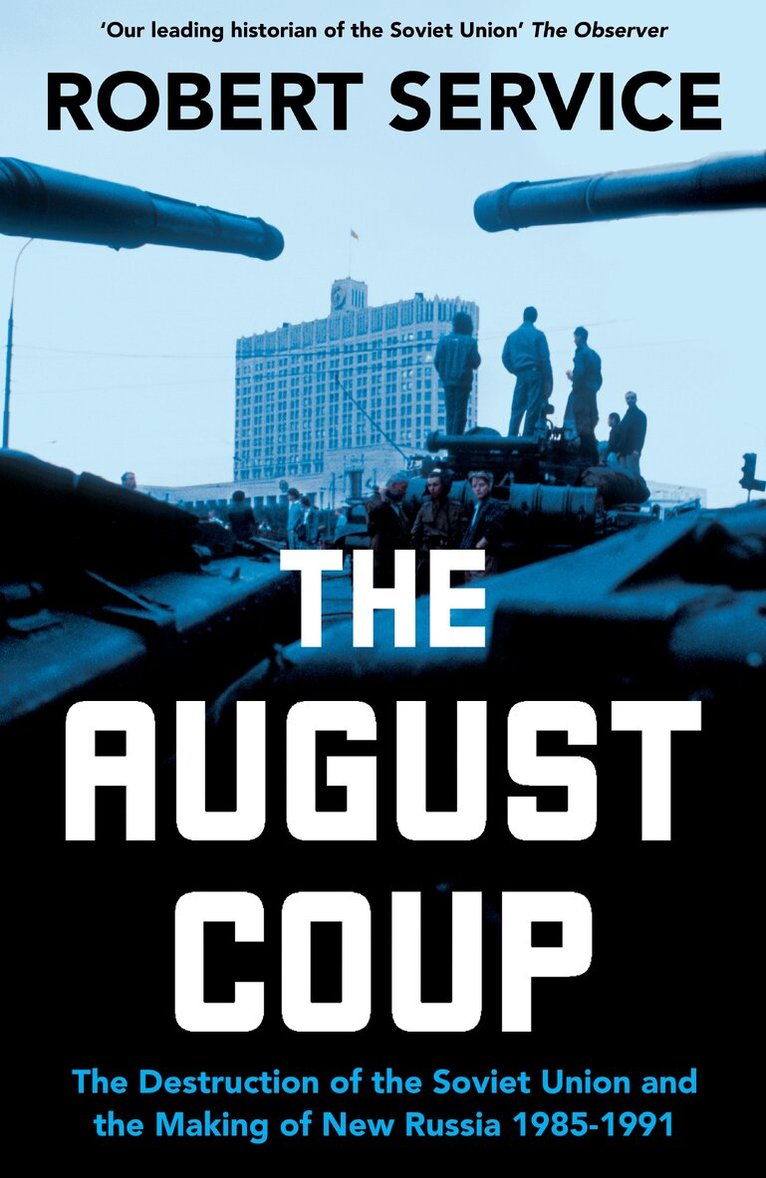 Robert Service - August Coup, E-bok