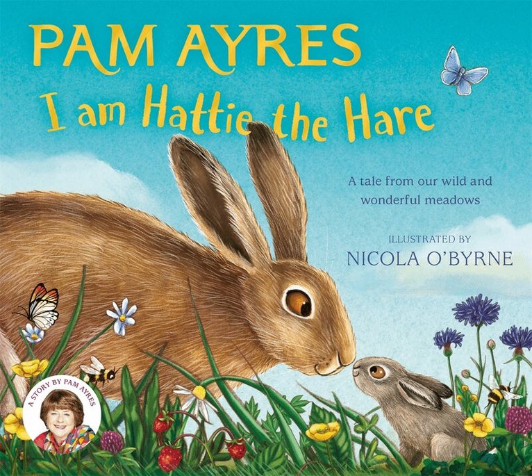 Pam Ayres - I am Hattie the Hare, E-bok