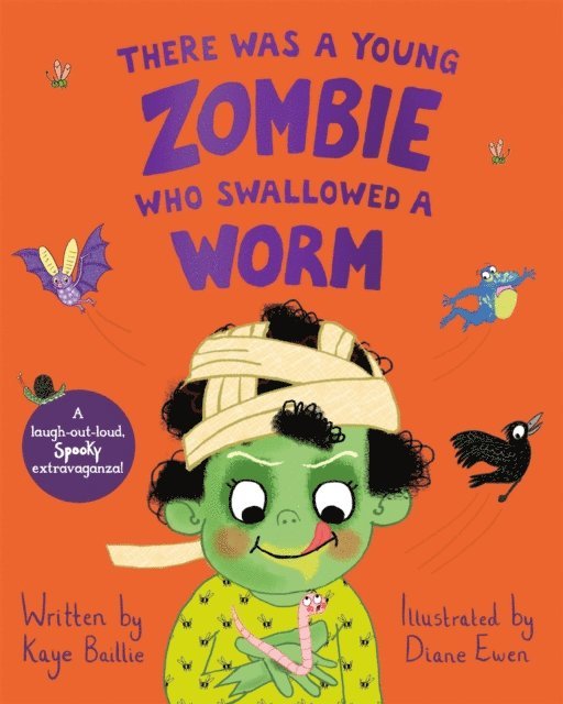 Kaye Baillie - There Was a Young Zombie Who Swallowed a Worm, E-bok