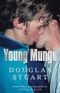 Young Mungo: The No. 1 Sunday Times Bestseller