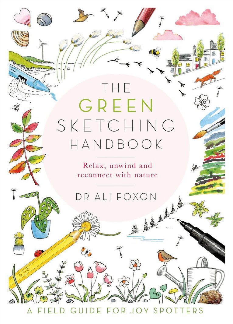 Ali Foxon - Green Sketching Handbook, Häftad