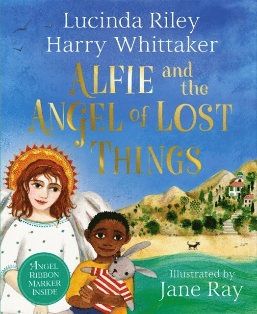 Lucinda Riley, Harry Whittaker - Alfie and the Angel of Lost Things, E-bok