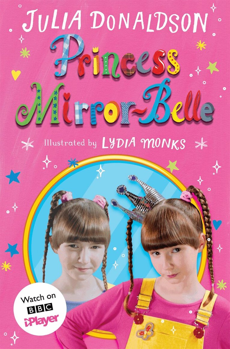 Julia Donaldson - Princess Mirror-Belle, Häftad