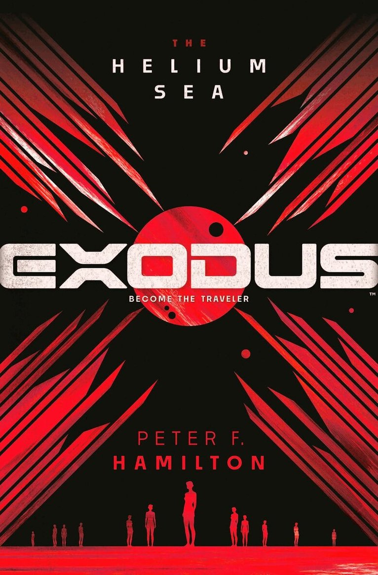 Peter F. Hamilton - EXODUS: The Helium Sea, E-bok