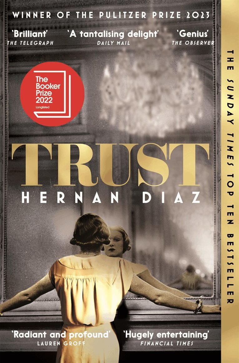 Hernan Diaz - Trust, E-bok