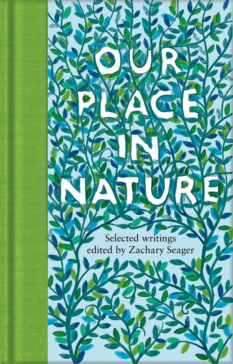 Zachary Seager, Zachary Seager - Our Place in Nature, E-bok