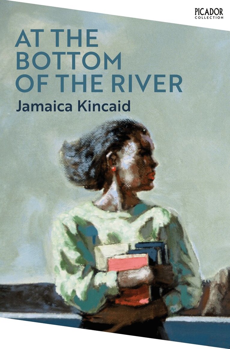Jamaica Kincaid - At the Bottom of the River, E-bok