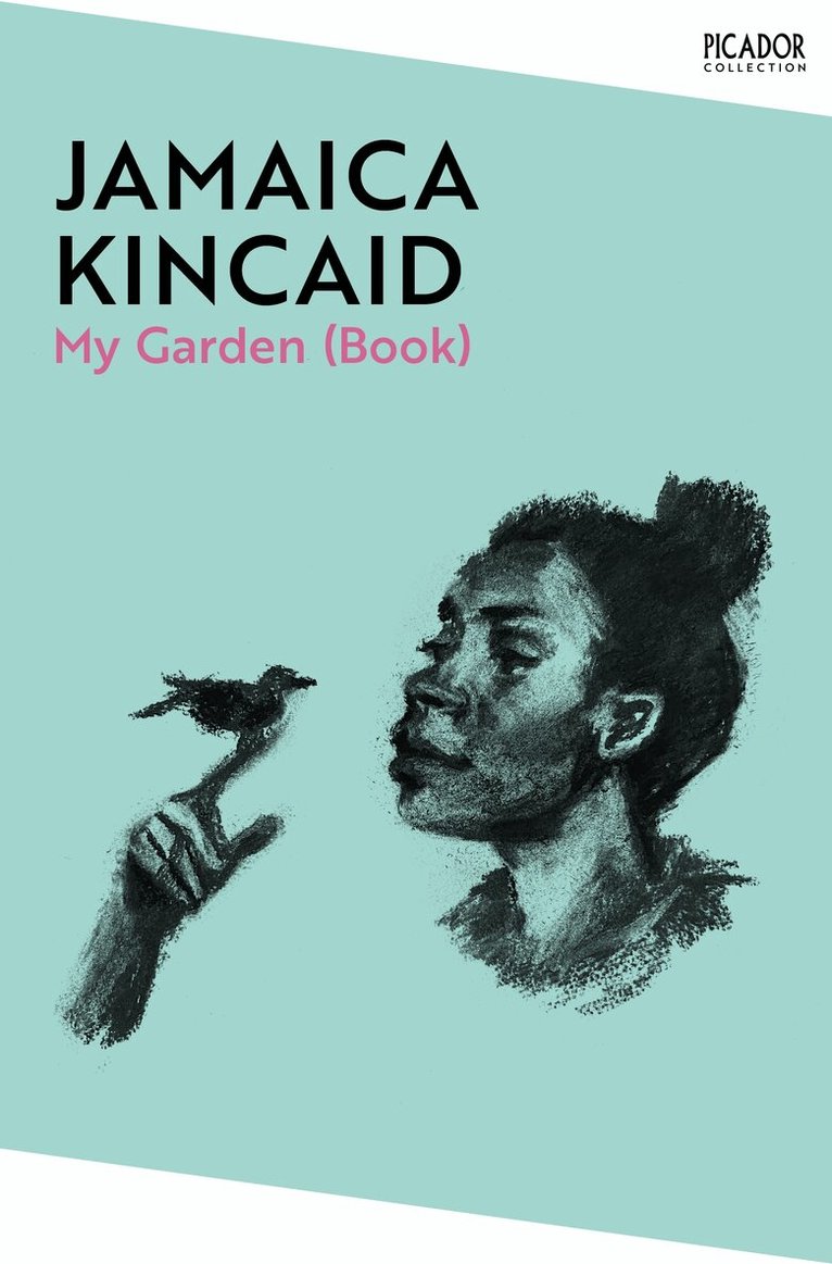 Jamaica Kincaid - My Garden (Book), E-bok