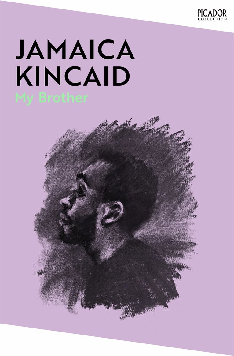 Jamaica Kincaid - My Brother, E-bok