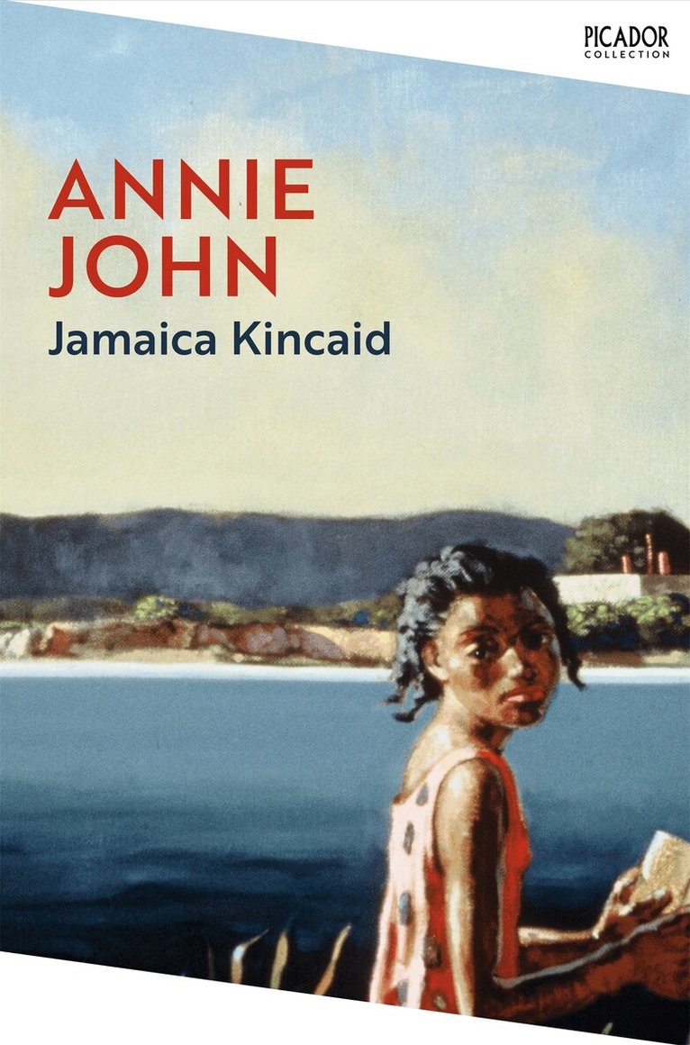 Jamaica Kincaid - Annie John, E-bok