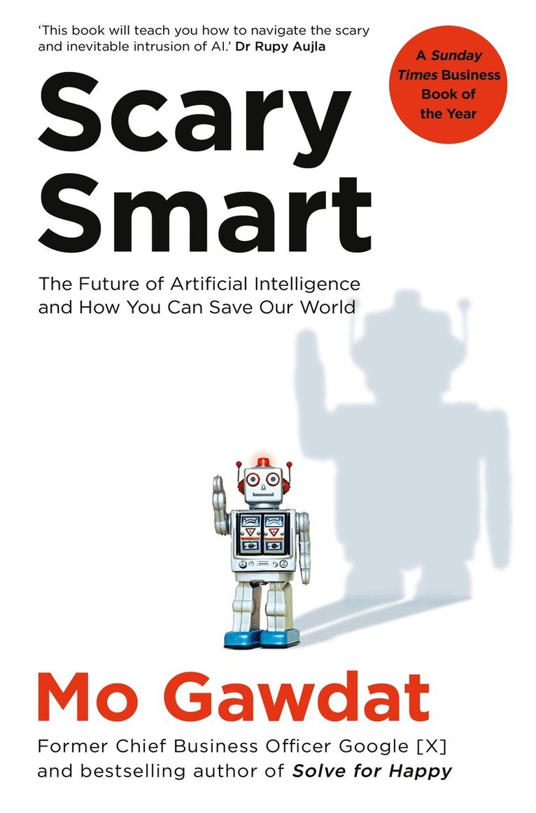Mo Gawdat - Scary Smart, E-bok