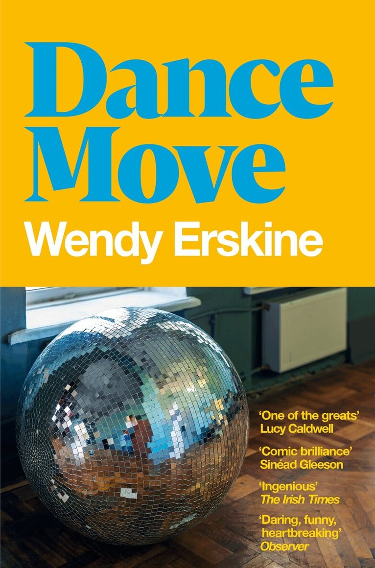 Wendy Erskine - Dance Move, E-bok