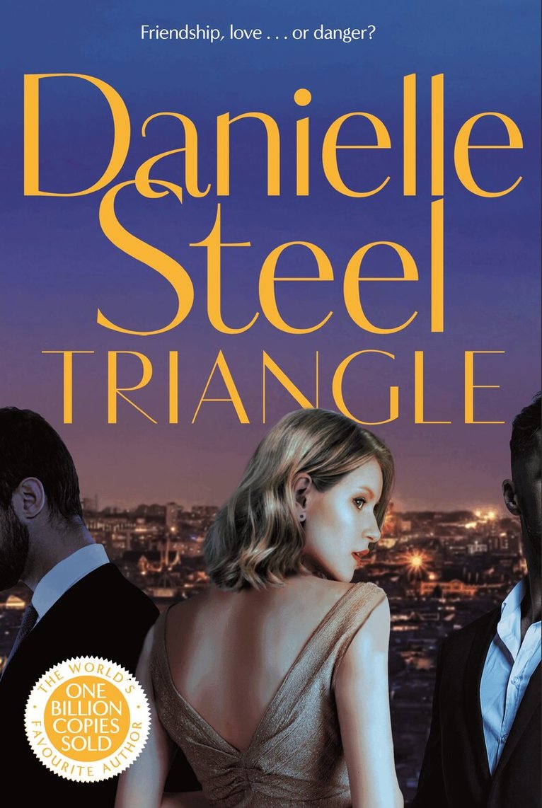 Danielle Steel - Triangle, E-bok