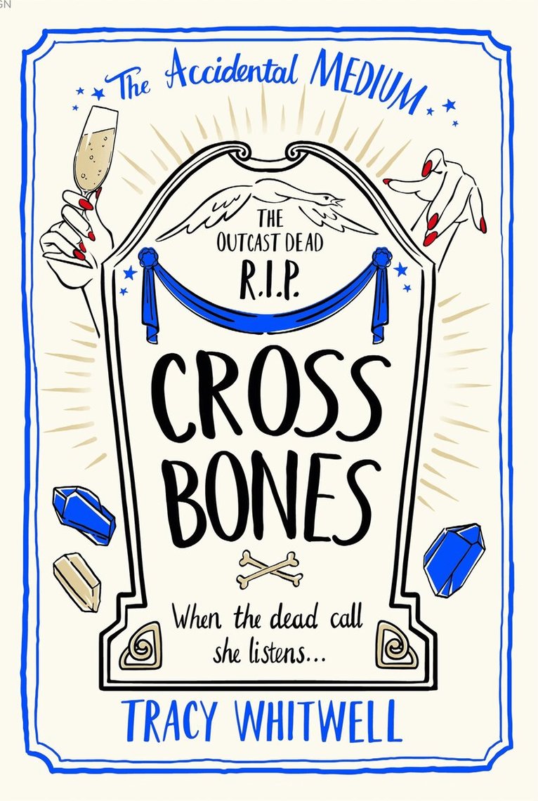 Tracy Whitwell - Cross Bones, E-bok