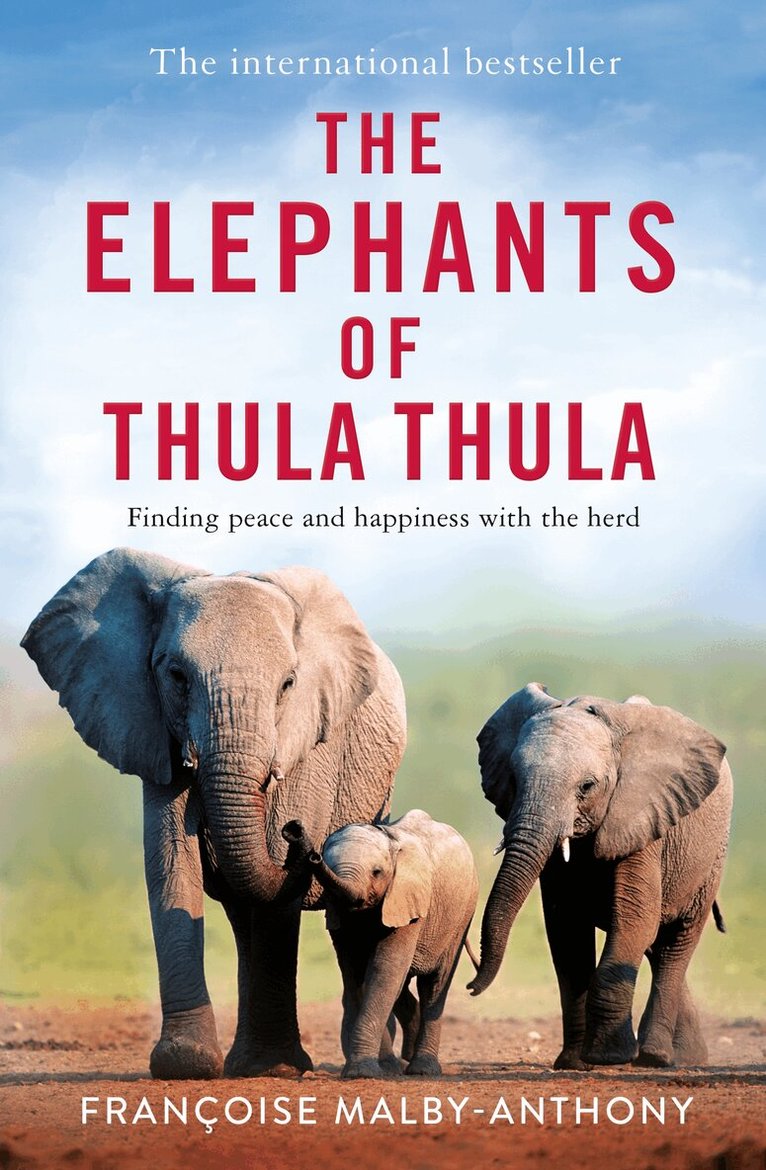 Françoise Malby-Anthony - Elephants of Thula Thula, E-bok. Tillgänglighet: Lägg i varukorg