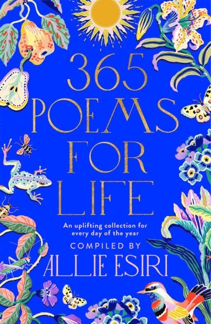 Allie Esiri - 365 Poems for Life, E-bok