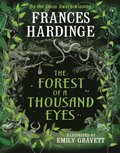 The Forest of a Thousand Eyes