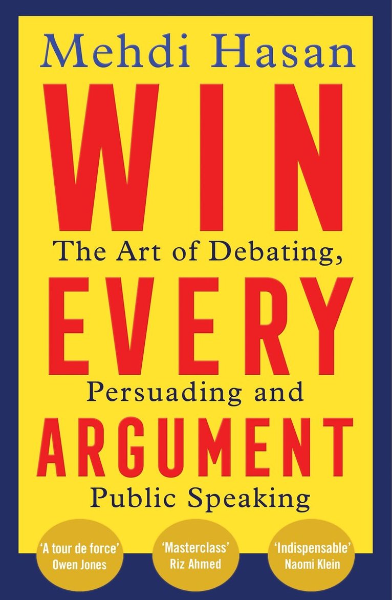 Mehdi Hasan - Win Every Argument, E-bok