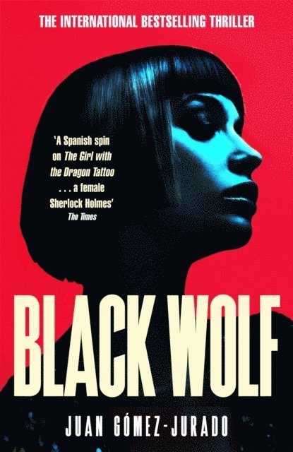 Juan Gómez-Jurado - Black Wolf, E-bok