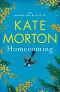 Homecoming : A Sweeping, Intergenerational Epic from the Multi-Million Copy Bestselling Author
