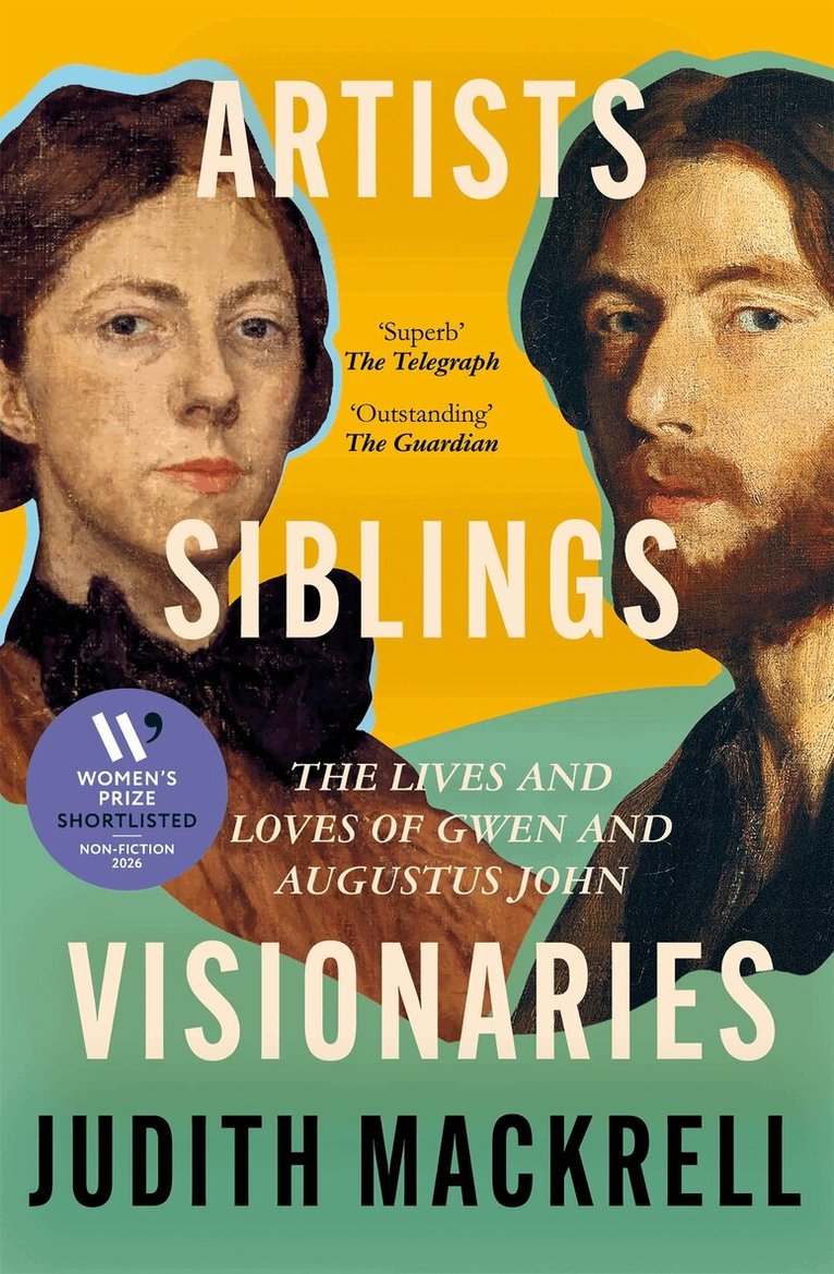 Judith Mackrell - Artists, Siblings, Visionaries, E-bok
