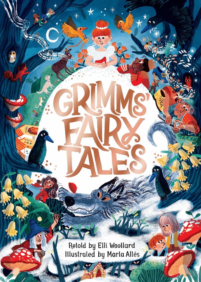 Elli Woollard - Grimms' Fairy Tales, Retold by Elli Woollard, Illustrated by Marta Altes, E-bok