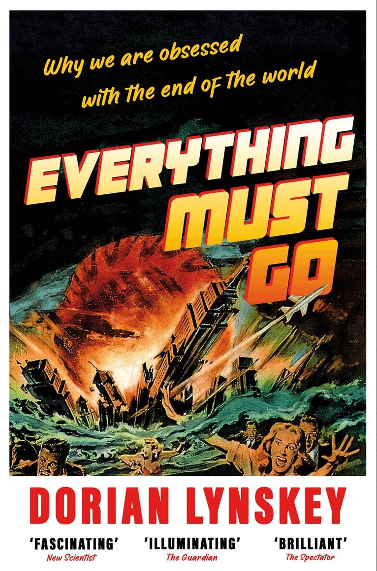 Dorian Lynskey - Everything Must Go, E-bok