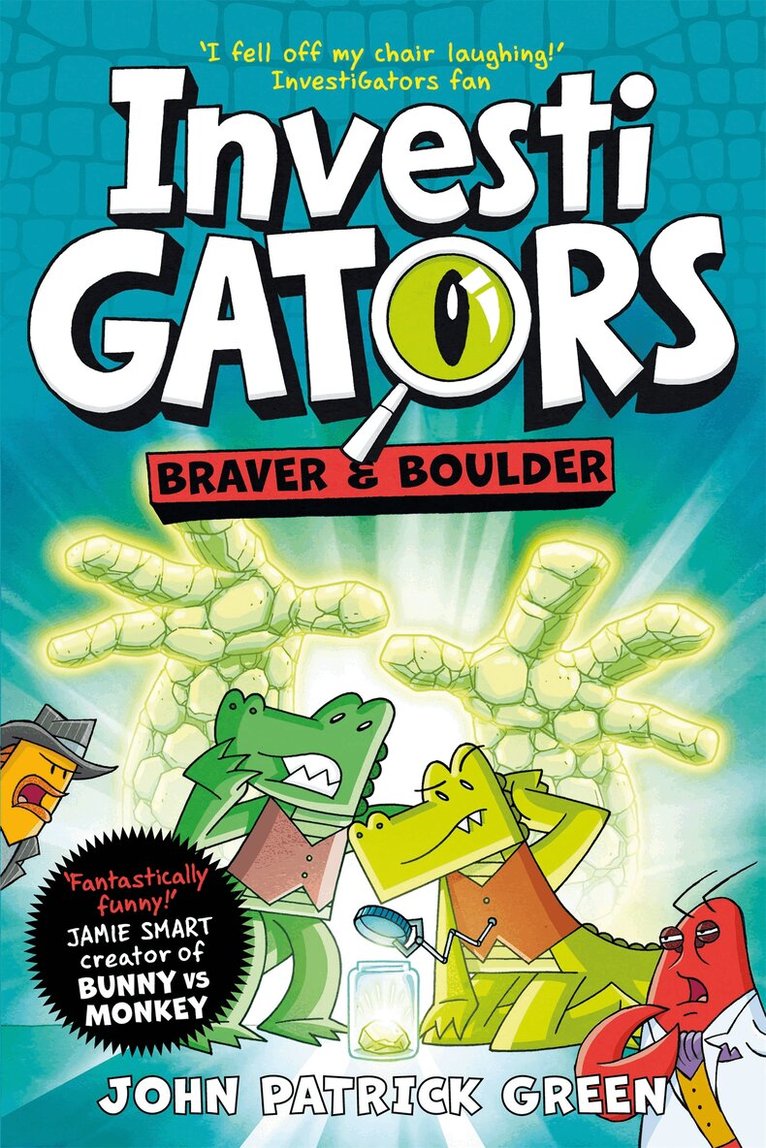 John Patrick Green - InvestiGators: Braver and Boulder, E-bok